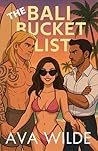 The Bali Bucket List: From Good Girl to Whole Woman (Ava Wilde's Contemporary Romance Collection)