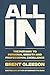 All In by Brent Gleeson