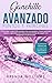 Ganchillo Avanzado Puntos Y Patrones: Cómo tejer a ganchillo puntos más avanzados y hacer patrones nuevos y geniales con instrucciones fáciles de seguir con imágenes e ilustraciones (Spanish Edition)