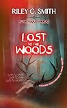 Lost to the Woods