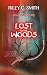 Lost to the Woods (After Hours Horrors)