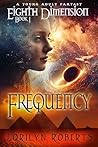 Frequency by Lorilyn Roberts
