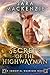 Secrets of the Highwayman (...