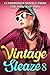 Vintage Sleaze #8: 12 Forbi...