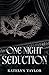 One Night Seduction (ONS #1)