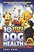 10 Steps to Simple Dog Health by Tony Cash