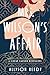 Mrs. Wilson's Affair: A Gre...