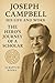 Joseph Campbell. His Life a...