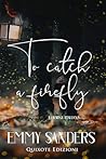 Book cover for To catch a firefly - Edizione Italiana (Italian Edition)