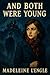 And Both Were Young by Madeleine L'Engle