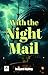 With The Night Mail A Story...