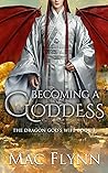 Becoming a Goddess