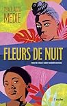 Fleurs de nuit