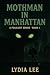 Mothman in Manhattan by Lydia Lee