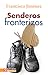 Senderos fronterizos