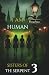 I Am Human: Sisters of the ...
