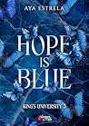 Hope is Blue (Rubis)