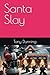 Santa Slay