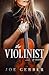The Violinist: A Novel