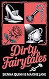 Dirty Fairytales:...