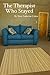The Therapist Who Stayed: A...