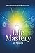 Life Mastery