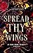 Spread Thy Wings: An Indie ...