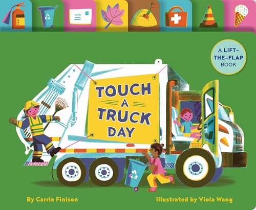 Touch a Truck Day: A Lift-the-Flap Book (Hardcover)