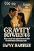 The Gravity Between Us: A C...