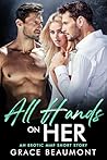 All Hands on Her:...
