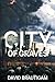 City of Graves