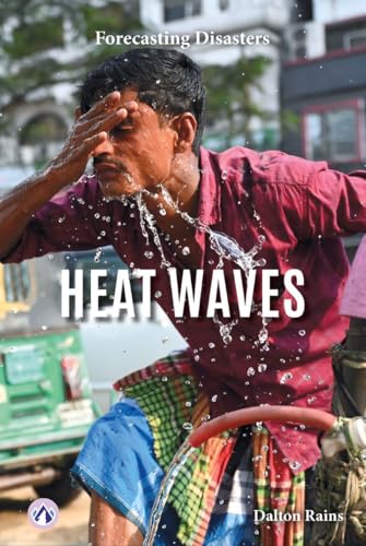 Heat Waves (Forecasting Disasters)