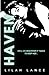 Haven : Special Edition: Un...