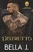 Distrutto: Un Oscuro Romanc...