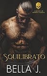 Squilibrato: Un dark romance MC (American Street Kings Edizione Italiana) (Italian Edition)