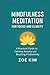 MINDFULNESS MEDITATION FOR ...