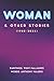 WOMAN & OTHER STORIES (1980...