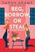 Beg, Borrow, or Steal. Miłosny rozejm (When in Rome, #3)