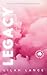 Legacy (Nisha's Edition) : ...