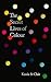 The Secret Lives of Colour: AMAZING NEW EDITION + 25 NEW COLOURS
