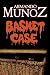 BASKET CASE by MUNOZ ARMANDO