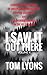 I Saw It Out There, Volume 4: Terrifying True Stories of Unexplained Encounters, Cryptid Sightings, and Paranormal Horrors in the Wilderness