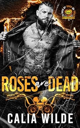 Roses Are Dead: Skilletsville Destroyers MC Book 3 (Kindle Edition)