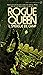 Rogue Queen