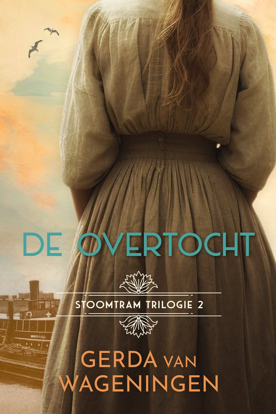 De overtocht (Stoomtram, #2)