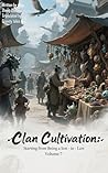 Clan Cultivation:...