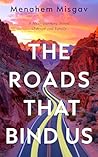 The Roads That Bi...