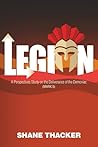 Legion: A perspectives study on the deliverance of the demoniac (Mark 5) Legion: A perspectives study on the deliverance of the demoniac (Mark 5)