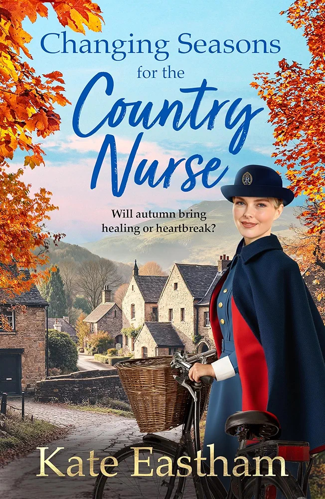 Changing Seasons for the Country Nurse (Diary of a Country Nurse #2)