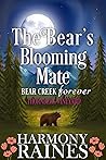 The Bear's Blooming Mate (Bear Creek Forever:Thornberg Vineyard #2)